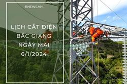 Lịch cắt điện Bắc Giang ngày mai 6/1 thông báo mới nhất