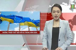 Những 'phép thử' đối với EU trong năm 2024 | Nhìn ra thế giới | 08/01/2024