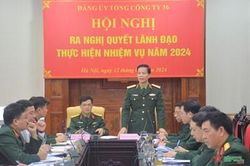 Đảng ủy Tổng công ty 36 ra nghị quyết lãnh đạo thực hiện nhiệm vụ năm 2024