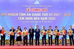Công bố quy hoạch tỉnh An Giang thời kỳ 2021-2030, tầm nhìn đến năm 2050