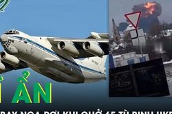 Máy bay quân sự Nga bốc cháy khi chở 65 tù binh Ukraine