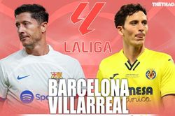 Nhận định bóng đá Barcelona vs Villarreal, La Liga vòng 22 (00h30 hôm nay 28/1)