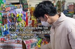 Khi GenZ được bố mẹ sai đi mua bánh kẹo Tết