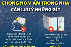 Chống nồm ẩm trong nhà cần lưu ý những gì?