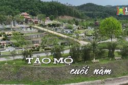 Tảo mộ cuối năm | Nhịp sống Hà Nội | 03/02/2024