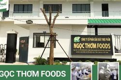 Ngọc Thơm Foods đầu tư phát triển nhà máy mới tại Long An - Chuyên sản xuất thực phẩm hàng Việt Nam chất lượng cao