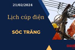 Lịch cúp điện hôm nay tại Sóc Trăng ngày 21/02/2024