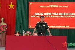 Quân khu 7 kiểm tra công tác chuẩn bị huấn luyện năm 2024 tại Bình Phước
