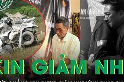 Người chồng mất vợ con ở cao tốc Cam Lộ - La Sơn mong giảm nhẹ hình phạt cho người chú ruột