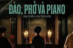 Thông tin việc phim 'Đào, phở và piano' sắp ra rạp CGV