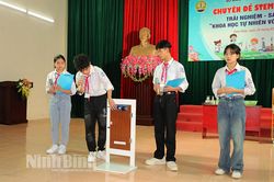 Chuyên đề STEM cấp tỉnh 'Trải nghiệm-sáng tạo: Khoa học tự nhiên với cuộc sống'
