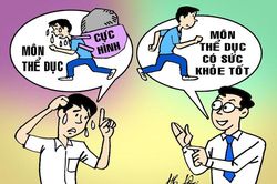 Em không thích môn thể dục, khổ quá ông giáo ơi!