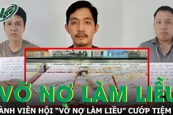 Thành viên hội 'vỡ nợ làm liều' chủ mưu cướp tiệm vàng tại Bình Dương