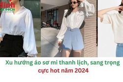 Xu hướng áo sơ mi thanh lịch, sang trọng cực hot năm 2024