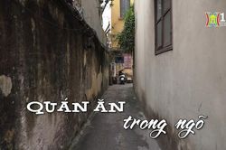 Quán ăn trong ngõ | Nhịp sống Hà Nội | 21/03/2024