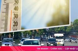Dự báo thời tiết hôm nay 31/3: Miền Bắc vào hè, Hà Tĩnh nắng nóng