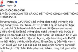 PVOIL bị tấn công mạng, hệ thống phát hành hóa đơn điện tử bị ngưng trệ