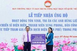Tiếp nhận 22 tỷ đồng ủng hộ tri ân chiến sĩ Điện Biên, dân công hỏa tuyến
