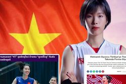 Trần Thị Thanh Thúy khiến báo chí thế giới phát sốt vì vụ chuyển nhượng lịch sử sang châu Âu, 4T được khen có 'tài năng thiên bẩm'