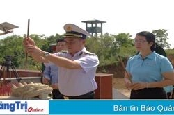 Thăm, tặng quà cho quân, dân huyện đảo Cồn Cỏ
