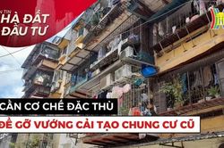 Bản tin Nhà đất và đầu tư | 16/04/2024