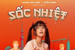 Hoàng Yến Chibi hé lộ MV mới mang tên 'Sốc nhiệt'