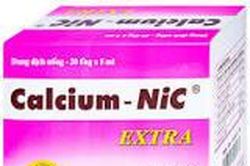 Thu hồi thuốc dung dịch uống Calcium-Nic extra vi phạm chất lượng