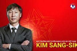 Ông Kim Sang-sik chính thức làm HLV trưởng tuyển Việt Nam