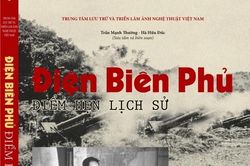 Ra mắt sách ảnh 'Điện Biên Phủ - Điểm hẹn lịch sử'