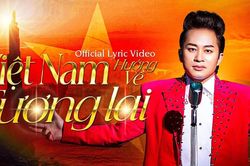 Ca sĩ Tùng Dương ra mắt bài hát 'Việt Nam hướng về tương lai'