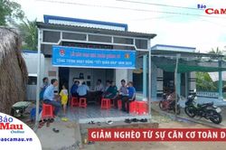 Giảm nghèo từ sự căn cơ, toàn diện