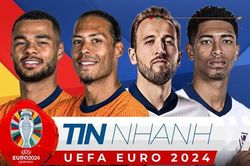 TIN NHANH EURO: Thần đồng Tây Ban Nha phá kỷ lục Pele; Tương quan đội Anh-Hà Lan