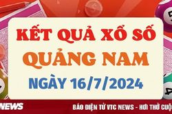 XSQNA 16/7 - Kết quả xổ số Quảng Nam hôm nay 16/7/2024 - XSQNA thứ Ba