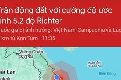 Gia Lai: Xuất hiện cơn địa chấn nhẹ do ảnh hưởng của động đất ở Kon Plông