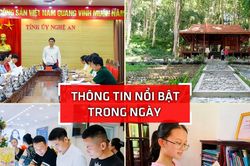 Nghệ An: Thông tin nổi bật ngày 11/8