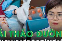 Mù lòa, đoạn chi và những biến chứng kinh hoàng khi người bệnh bỏ điều trị đái tháo đường