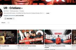 Ronaldo lập kênh youtube, cả thế giới choáng ngợp vì cách làm