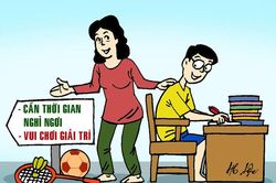 Tôi đã gởi cháu học thêm tất cả các môn quan trọng, nhưng vẫn lo lắng lắm ông giáo ơi!