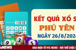 XSPY 26/8 - Kết quả xổ số Phú Yên hôm nay 26/8/2024 - XSPY thứ Hai