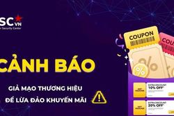 Cảnh báo giả mạo thương hiệu lớn để lừa đảo