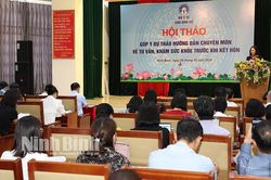 Hội thảo góp ý dự thảo 'Hướng dẫn chuyên môn về tư vấn và khám sức khỏe trước khi kết hôn'