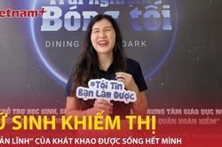 Vũ Hải Anh: Nữ sinh khiếm thị Hà Nội và 'bản lĩnh' để sống có ích