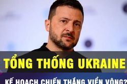 Kế hoạch chiến thắng của Tổng thống Ukraine có viển vông?