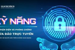 Khởi động chiến dịch trang bị kỹ năng chống lừa đảo trên mạng cho người dân