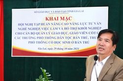 Gia Lai nâng cao năng lực tư vấn nghề nghiệp và hỗ trợ khởi nghiệp