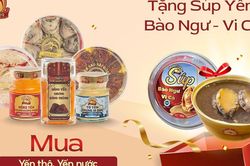 Chương trình ưu đãi lớn nhất năm – săn siêu quà tặng dinh dưỡng cùng Yến Sào Sài Gòn!