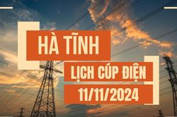 Lịch cúp điện Hà Tĩnh ngày 11/11/2024