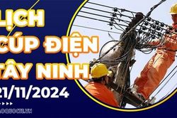 Lịch cúp điện Tây Ninh hôm nay ngày 21/11/2024