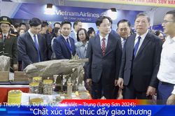 Hội chợ Thương mại, Du lịch Quốc tế Việt – Trung (Lạng Sơn 2024): 'Chất xúc tác' thúc đẩy giao thương