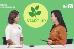 Khách mời Huế TV: Thành công từ khởi nghiệp sáng tạo